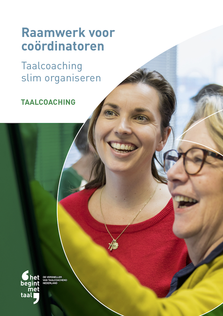Raamwerk voor coordinatoren – Het Begint met Taal Raamwerk voor coordinatoren - Het Begint met Taal